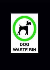 DOG WASTE BIN sign or sticker