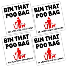 4 x Stickers Bin That Poo Bag